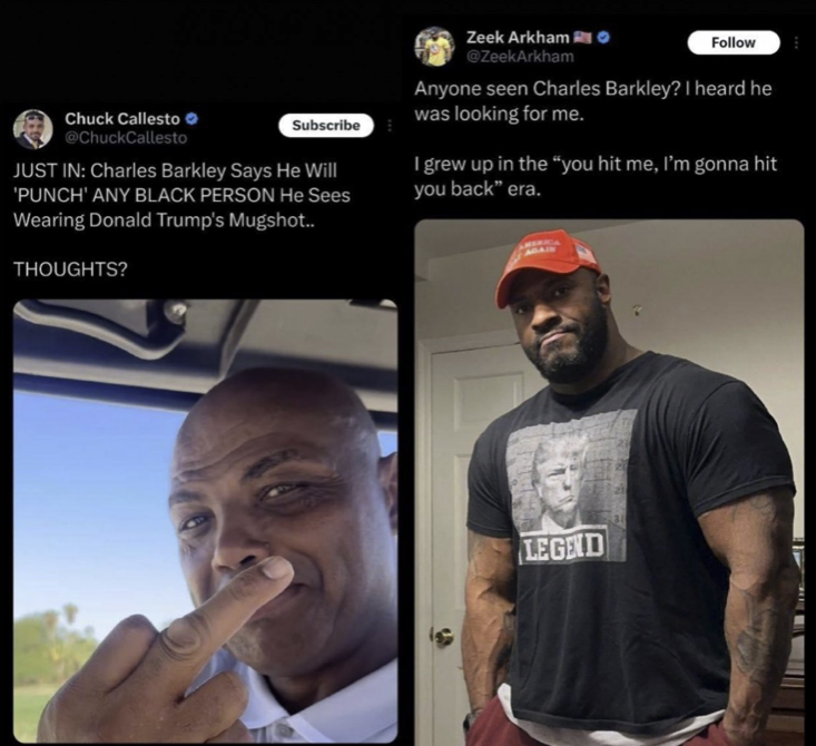Charles Barkley: ‘If I See a Black Person Walking Around with Trump Mug Shot(Shirt), I’m Gonna Punch Him in the Face’ – Zeek Arkham: ‘I heard he was looking for me.’